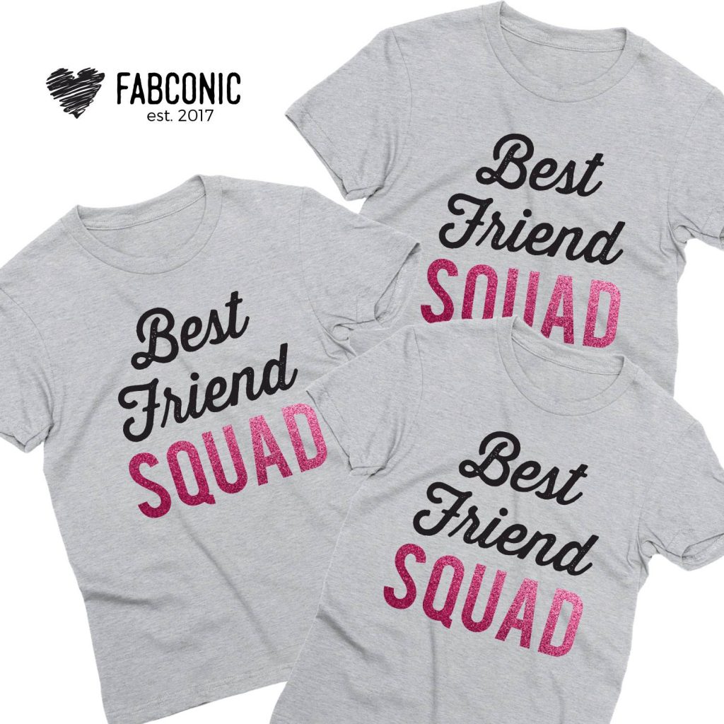 Best Friend Shirts Are For Everyone